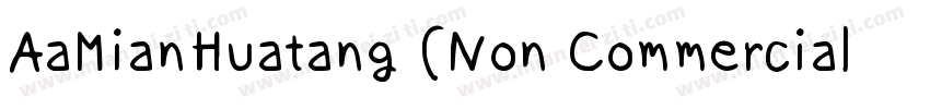 AaMianHuatang (Non Commercial Use)字体转换
